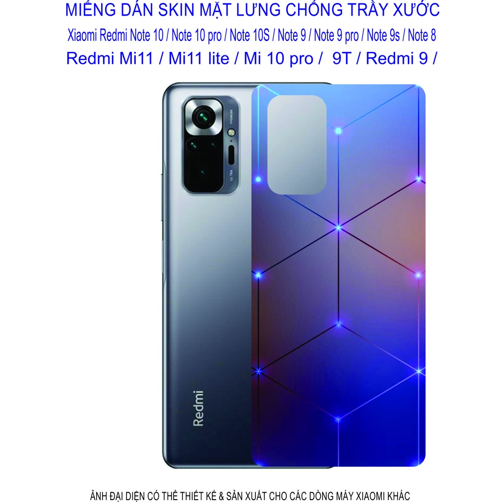 Miếng Dán Skin 3D Xiaomi Redmi note 10 / note 10pro / note 10s/ note 9/ note 9pro/ note 8/ mi 11/ mi 11lite/ mi 10pro...