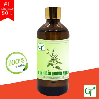 Tinh Dầu Hương Nhu GT 10-100ml | Dưỡng Tóc, Xông Hơi, Xông Phòng