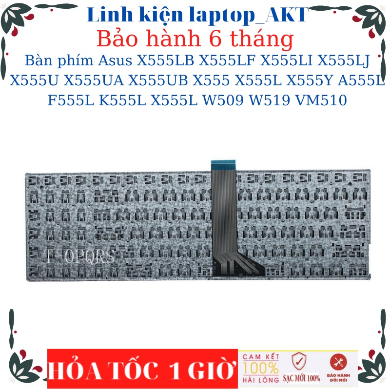 Bàn phím Asus K501LX X555LB X555LF X555LI X555LJ Asus x555lfX555U X555UA X555UB X555 X555L X554L A555L F555L K555L X555L