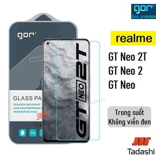 Kính cường lực Gor Realme GT Neo 2, Realme GT 5G/ GT Neo/ GT Neo 2T/ Neo3 Trong Suốt Cao Cấp, 9H Vát 2.5D - Hãng Gor