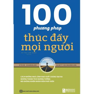 Sách - 100 phương pháp thúc đẩy mọi người