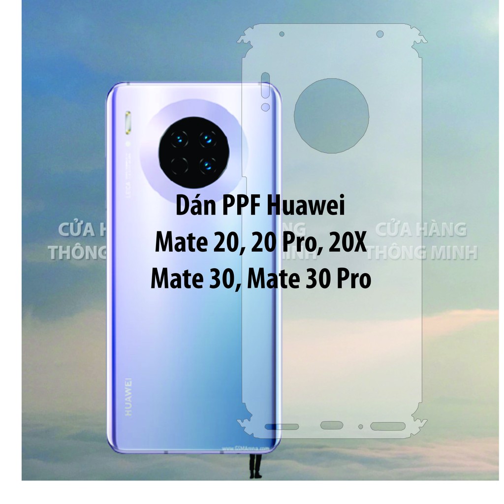Dán PPF mặt trước mặt sau màn hình mặt lưng Huawei Mate 20, Mate 20 Pro, Mate 20X, Mate 30, Mate 30 Pro full viền