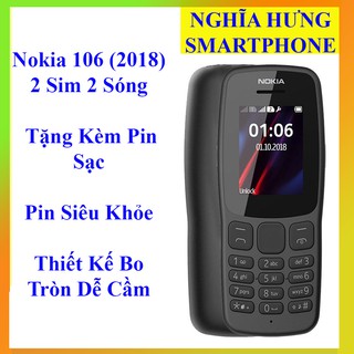 Điện thoại nokia 106 dual sim -bảo hành 12 tháng, sóng khỏe,loa to,bàn phím nổi dễ bấm