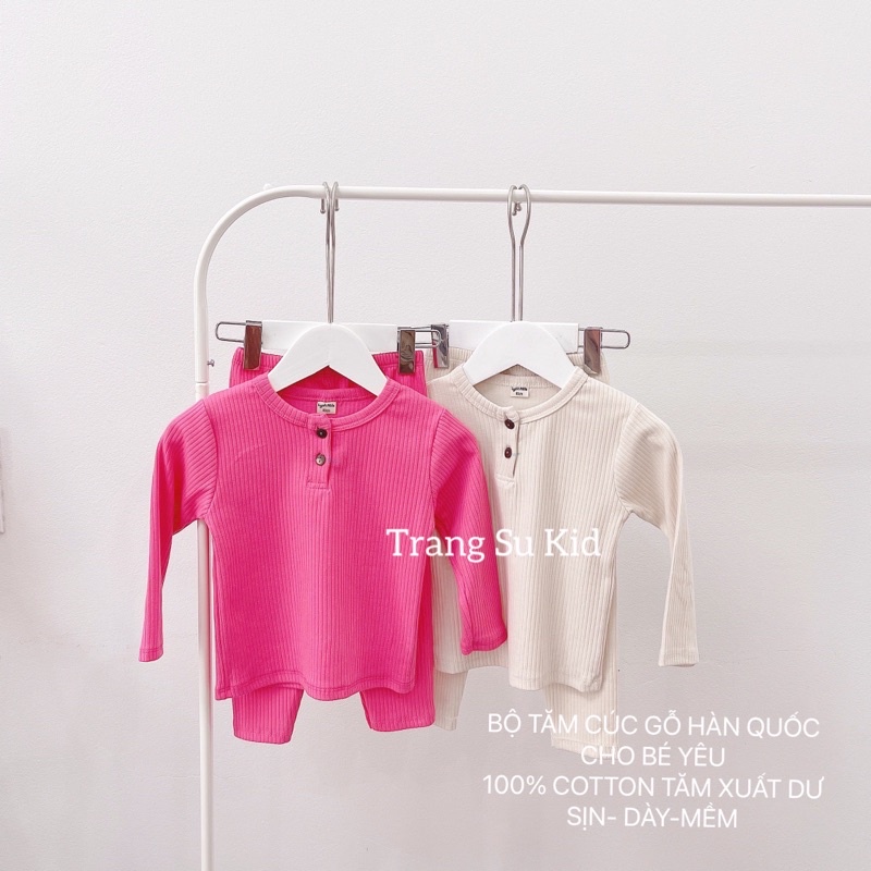 BỘ TĂM THU ĐÔNG DÀI TAY CÚC GỖ CHO BÉ TRAI, BÉ GÁI.