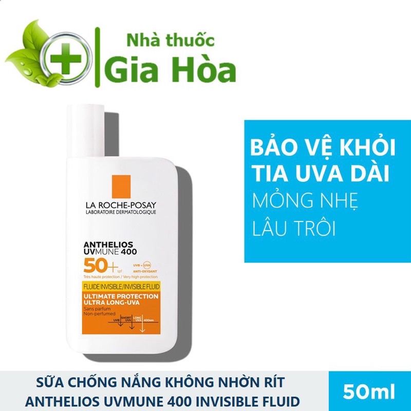 [CHÍNH HÃNG] Anthelios UVMune 400 Invisible Fluid (La Roche Posay) - Sữa chống nắng bảo vệ da tối ưu khỏi tia UVA dài