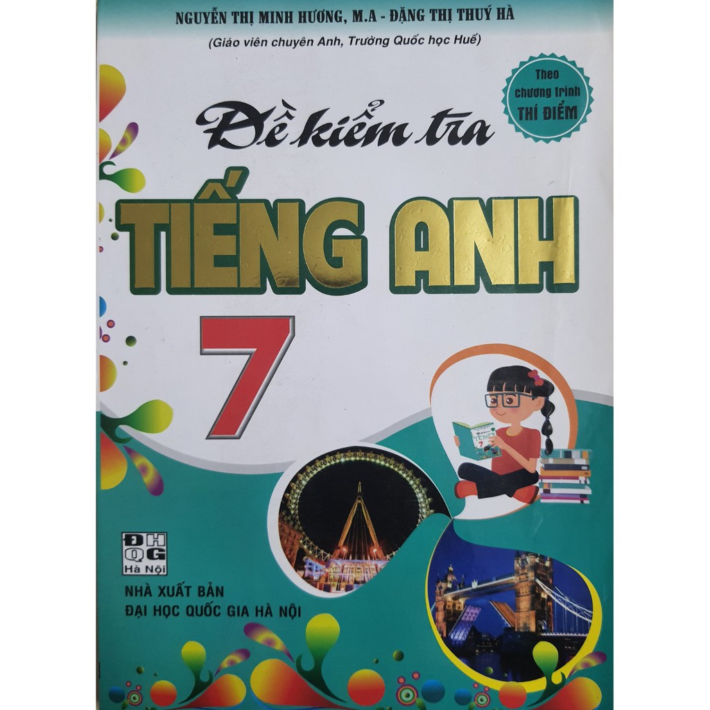 Sách - Đề kiểm tra Tiếng anh 7 (Theo chương trình thí điểm)