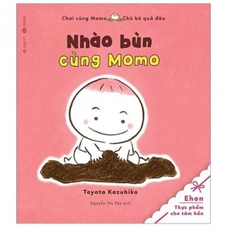 Sách - tủ sách ehon - nhào bùn cùng momo