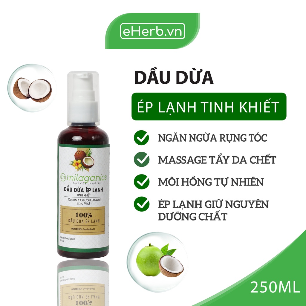 Dầu Dừa Nguyên Chất Ép Lạnh Tinh Khiết Dưỡng Da, Dưỡng Tóc, Dưỡng Môi MILAGANICS 100ml (Chai)