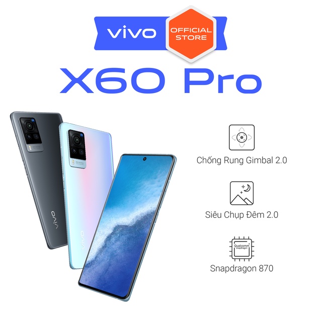 Điện Thoại Vivo X60 Pro  - Hàng Chính Hãng !