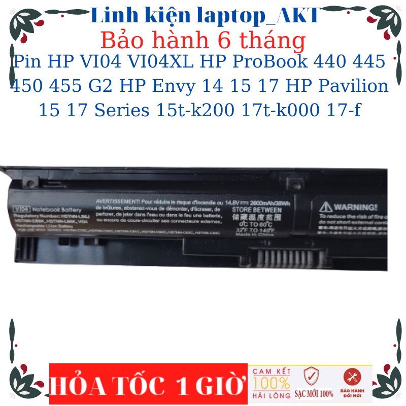 Pin HP ProBook 440 G2 445 G2 450 G2 455 G2 HP Envy 14 15 17 HP Pavilion 15 17 Series 15t-K200 17T-K000 17-F Pin HP VI04