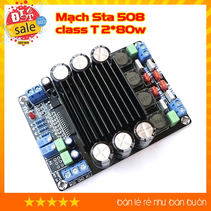 Mạch STA508 class T 2*80w  với tụ xịn ELNa, Evo, Rifa, Philips - Phân loại sản phẩm cao cấp