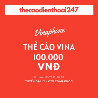 Thẻ vina 100k / vinaphone 100k - nạp trả trước và trả sau