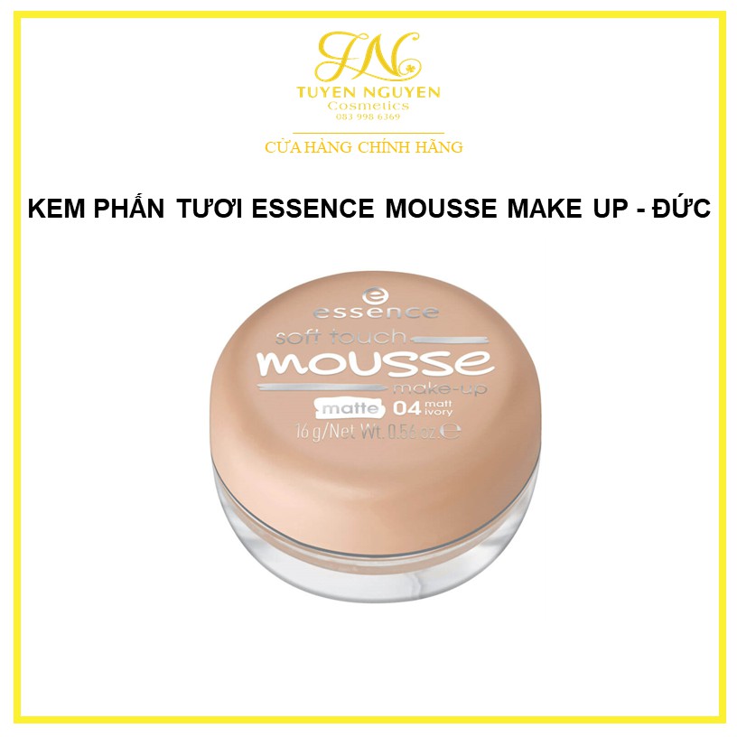 KEM PHẤN TƯƠI ESSENCE MOUSSE MAKE UP - ĐỨC