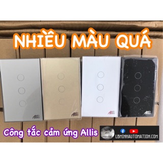 Công tắc cảm ứng Allis 3 nút
