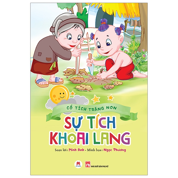Sách Cổ Tích Trăng Non - Sự Tích Khoai Lang