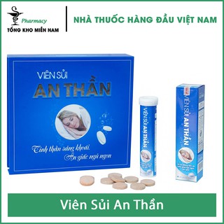 Viên Sủi An Thần - Hỗ Trợ Dưỡng Tâm, An Thần, Ngủ ngon - Hộp 20 viên - Tổng Kho MiềnNam