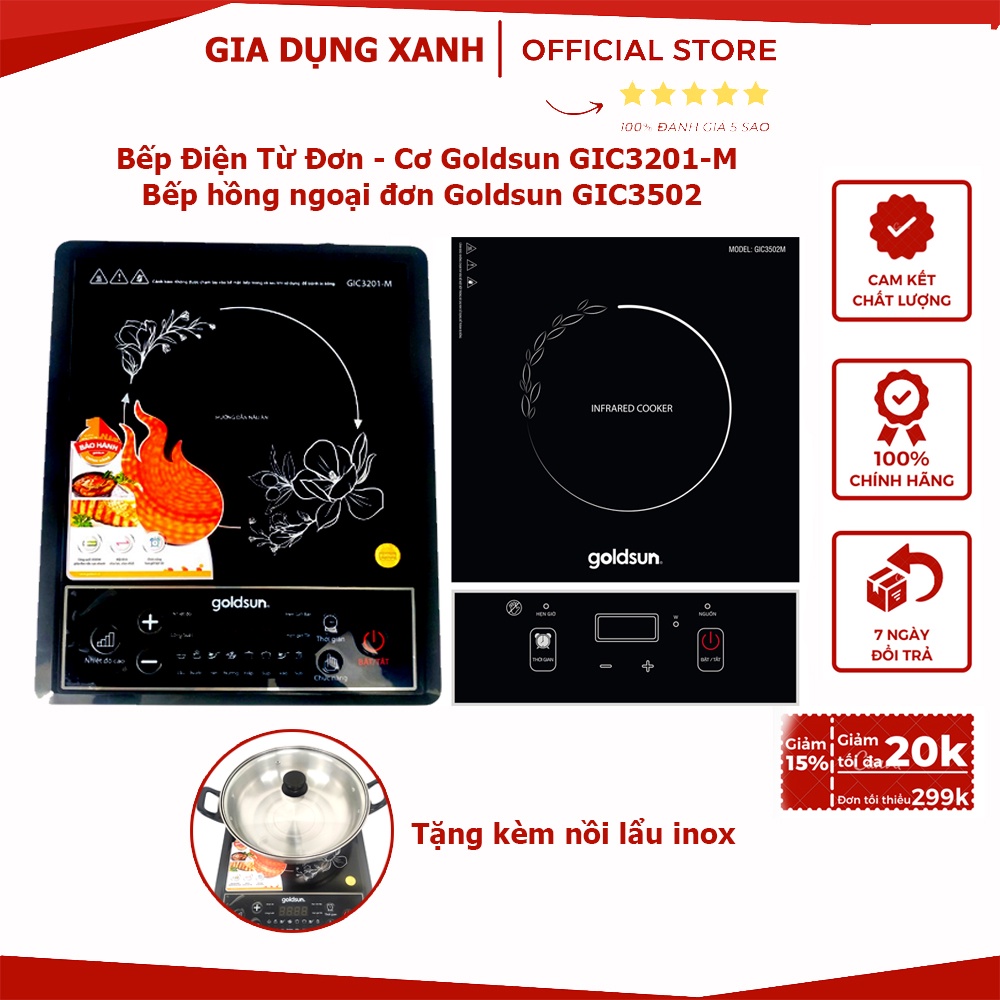 Bếp điện từ đơn-cơ Goldsun GIC3201-M (Tặng kèm nồi lẩu inox), Bếp hồng ngoại đơn Goldsun GIC3502, Bảo hành 12 tháng