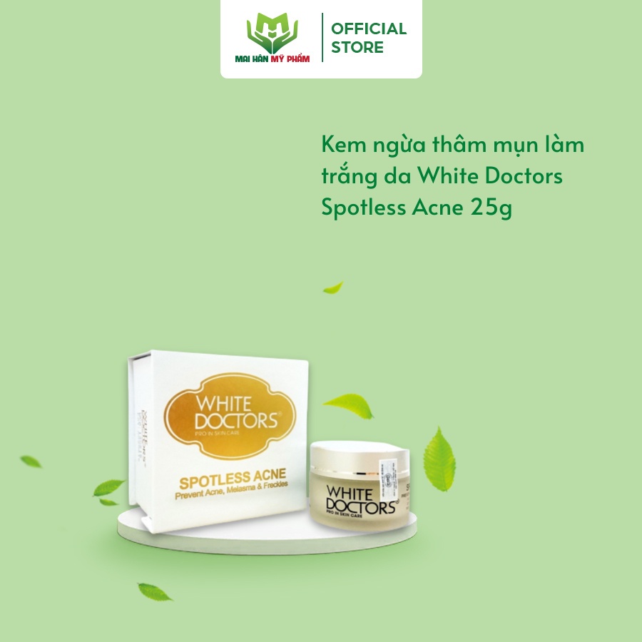 Kem ngừa thâm mụn làm trắng da White Doctors Spotless Acne 25g - Mỹ Phẩm Mai Hân