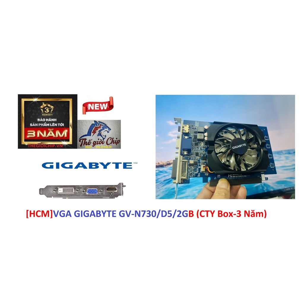 VGA (Cạc màn hình) GIGABYTE GV-N730/D5/2GB (CTY Box-3 Năm)