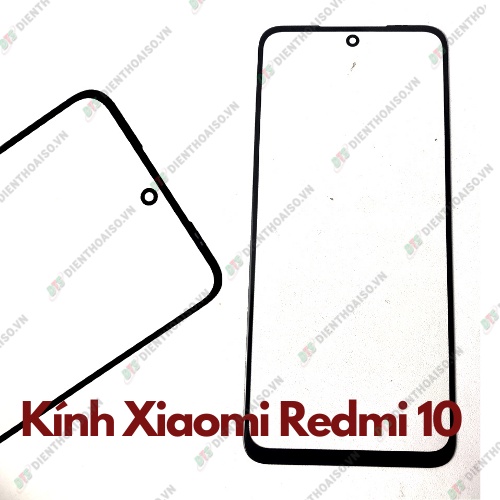 Mặt kính xiaomi redmi 10