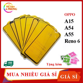Kính cường lực Oppo A15, A52, A54, A55, Reno 6 Kính 9D Loại Full Màn Hình