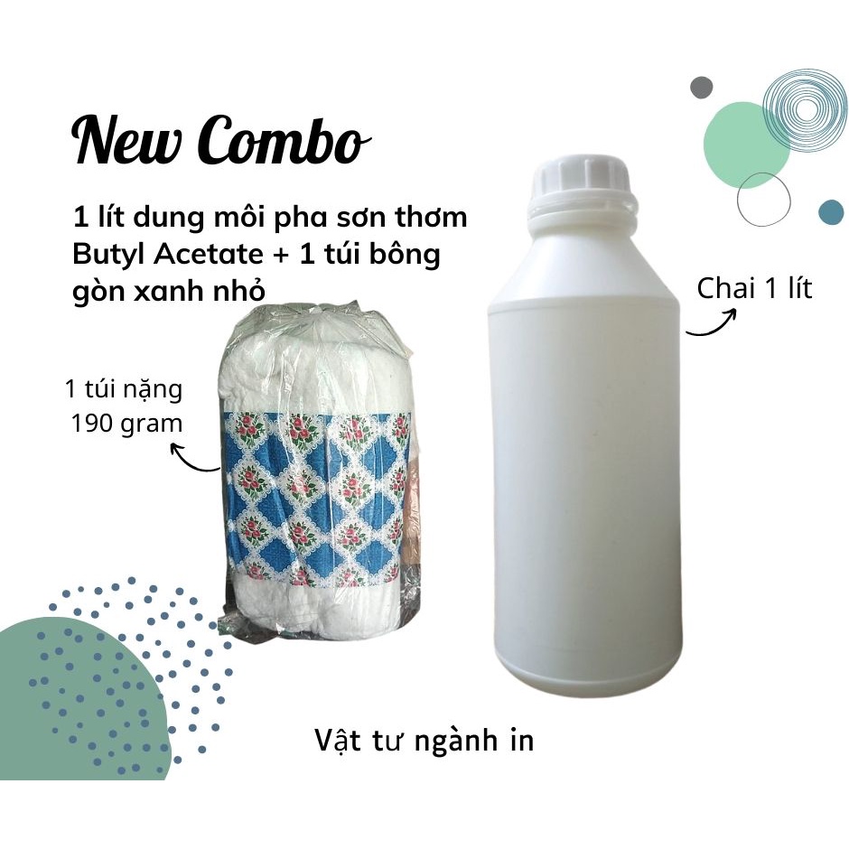 Combo 1 lít dung môi pha sơn thơm BUTYL ACETATE và 1 túi bông gòn