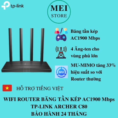 Bộ Phát Wifi TP-Link Archer C80 Công Nghệ MU-MIMO 3x3 Băng Tần Kép Chuẩn AC1900 -MEI STORE