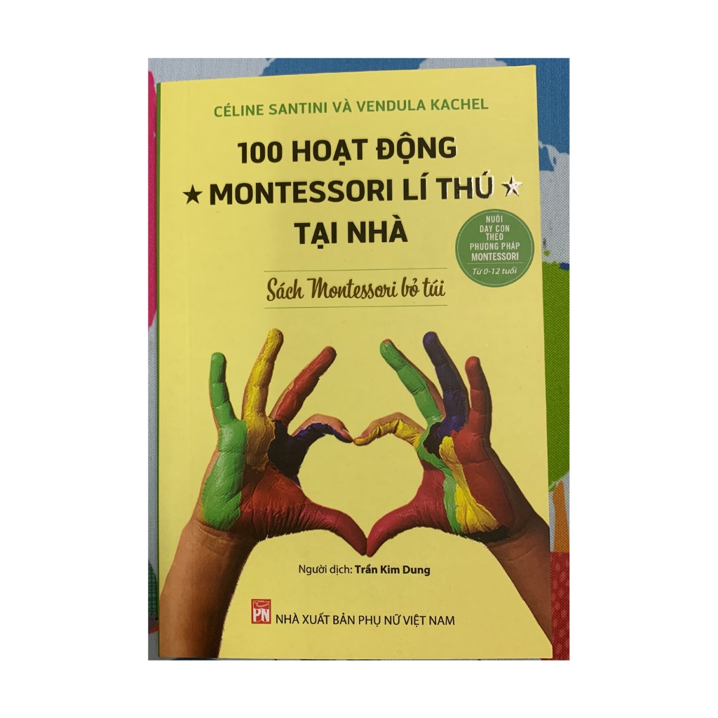Sách 100 Hoạt Động  Montessori Lí Thú Tại Nhà pn