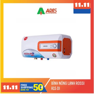 Bình nóng lạnh Rossi R15DI