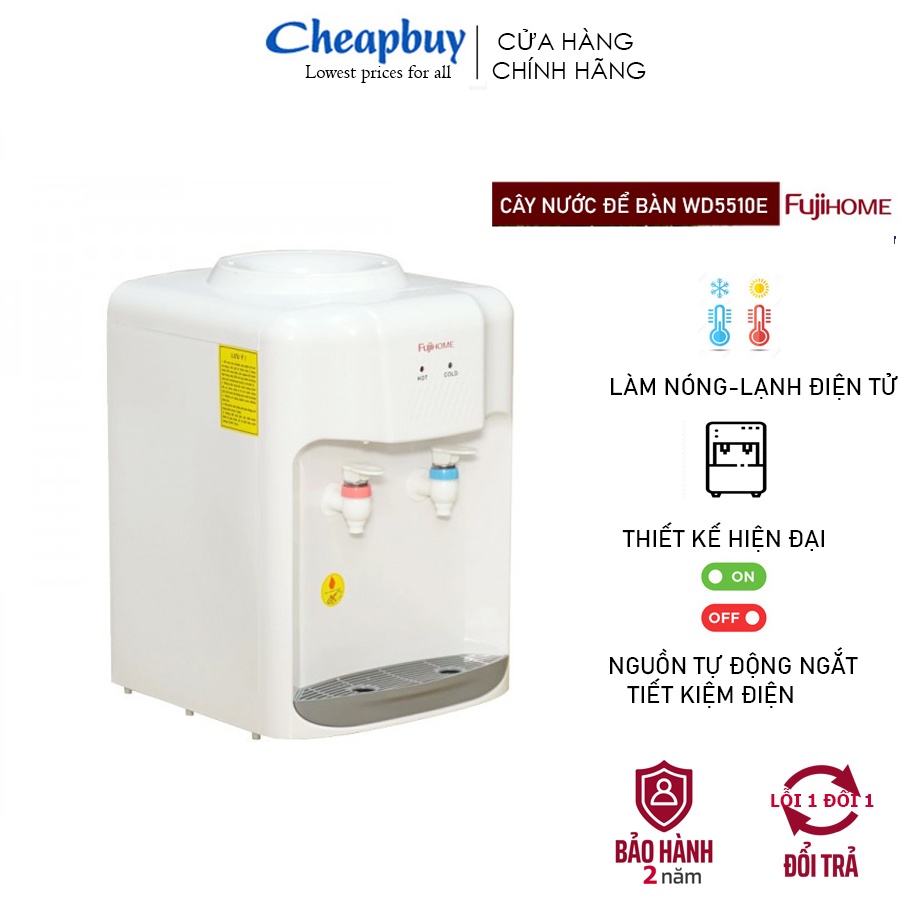 Cây nước nóng lạnh mini nhập khẩu CN Nhật Bản FUJIHOME WD5510E, máy nước uống nóng lạnh tự động ngắt tiết kiệm điện
