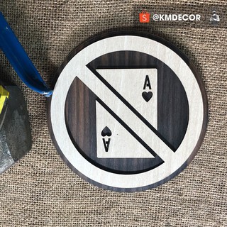 Biển báo cấm đánh bài bằng gỗ  tranh trí quán cà phê, trà sữa