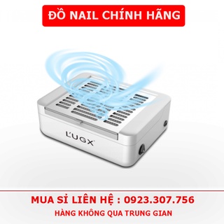 Máy hút bụi làm nail cao cấp 40w lugx lg608 . bảo hành 6 tháng