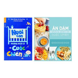 Sách - Combo Ăn dặm không phải cuộc chiến và Nuôi con không phải cuộc chiến