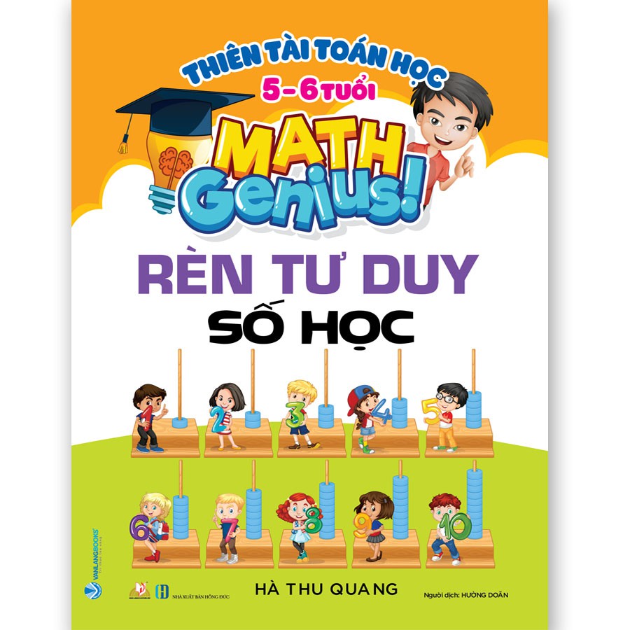 Sách - Thiên Tài Toán Học - Làm Quen Với Phép Cộng Trừ cho Bé Từ 5 - 6 Tuổi  - VLG