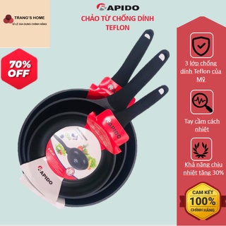 CHẢO CHỐNG DÍNH BẾP TỪ RAPIDO [HÀNG CHUẨN HÃNG, ĐẮT XẮT RA MIẾNG] SIZE 20-24-28CM, CHỐNG DÍNH 3 LỚP TEFLON NHẬP KHẨU MỸ