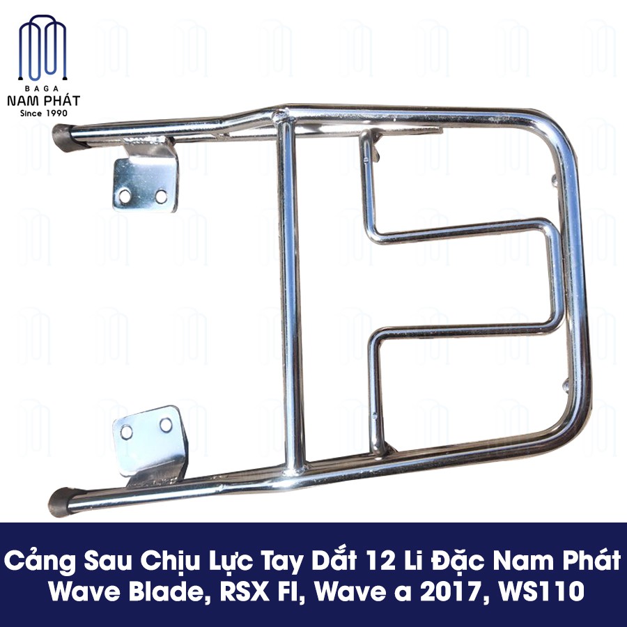 Cảng Sau Wave Blade, RSX FI, Wave A Sau 2017, WS110 Chịu Lực Tay Dắt 12 Li Đặc Nam Phát