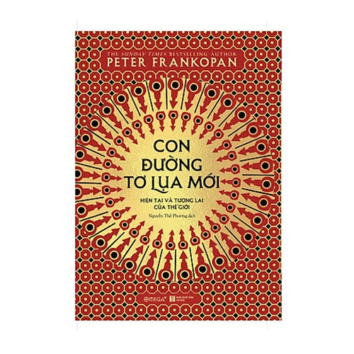 Sách - Con Đường Tơ Lụa Mới: Hiện Tại Và Tương Lai Của Thế Giới [AlphaBooks]
