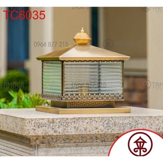 Đèn trụ cổng bằng Đồng cao cấp cỡ 250mm và 200mm TC 6035/200 + Tặng kèm bóng led