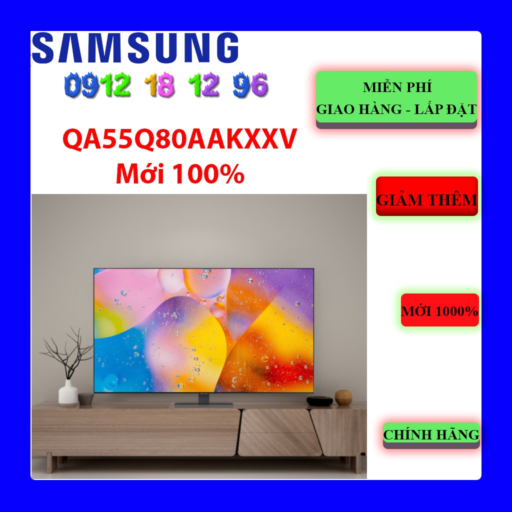 [Mã ELHAMS5 giảm 6% đơn 300K] FREESHIP_ Smart Tivi QLED 4K 55 inch Samsung QA55Q80A (55Q80A) (QA55Q80AAKXXV)