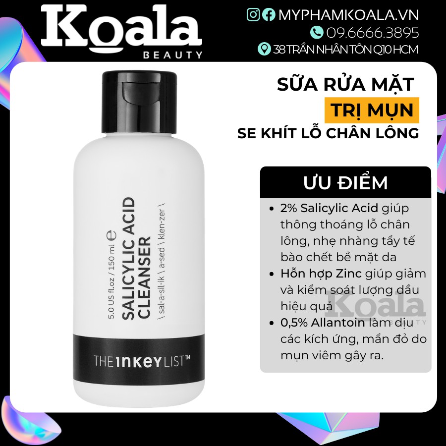 Sữa Rửa Mặt Trị Mụn Kháng Khuẩn Sạch Sâu The Inkey List Salicylic Acid Cleanser