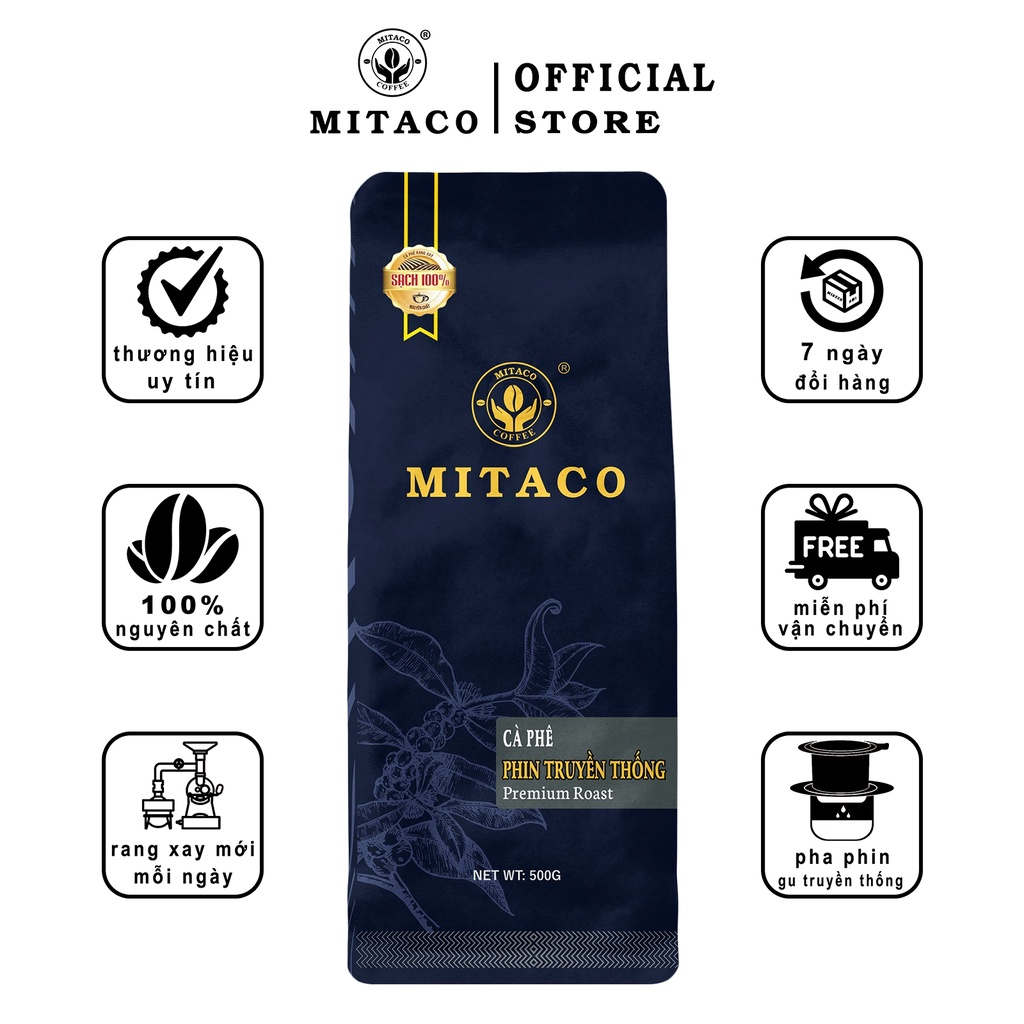 Cà Phê Phin Truyền Thống MITACO COFFEE (Gói 500g)