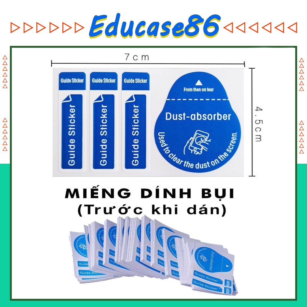 Miếng dính bụi màn hình - Miếng dán lấy bụi khi dán kính cường lực điện thoại  Educase86