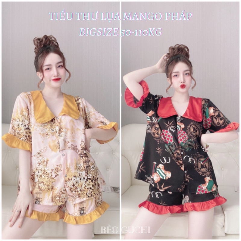 Đùi Tiểu Thư 50-110kg K1M Béo Guchi Bigsize Pijama Lụa Mango-Đồ bộ nữ đồ ngủ mặc nhà