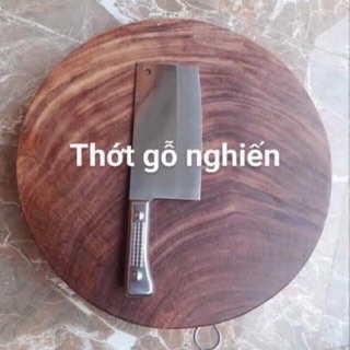 Thớt gỗ nghiến xịn