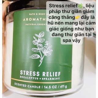 Nến thơm 3 bấc Bath&bodyworks Stress Relief