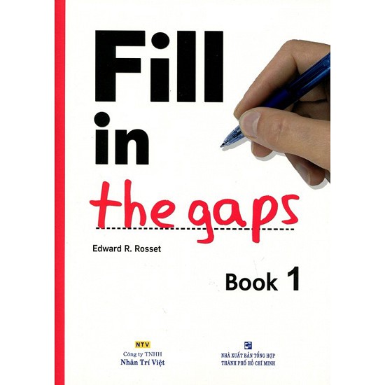 Sách - Fill In The Gaps - Book 1 (Không CD) Sách học tiếng anh book 1- 9786045838242