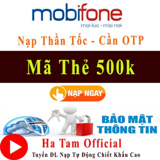 Thẻ Mobiphone 500k giá rẻ vô địch