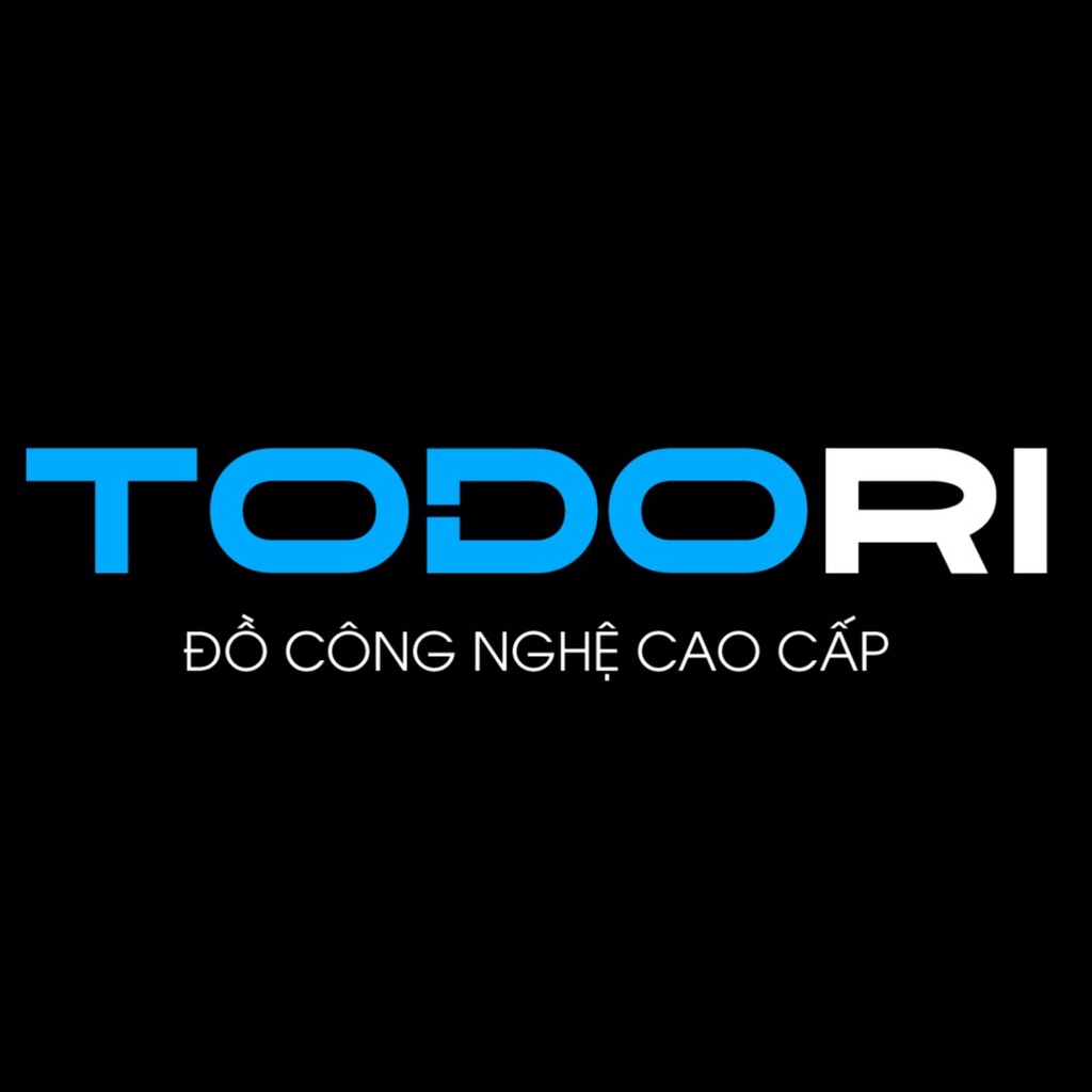 TODORI - Đồ Công Nghệ Cao Cấp