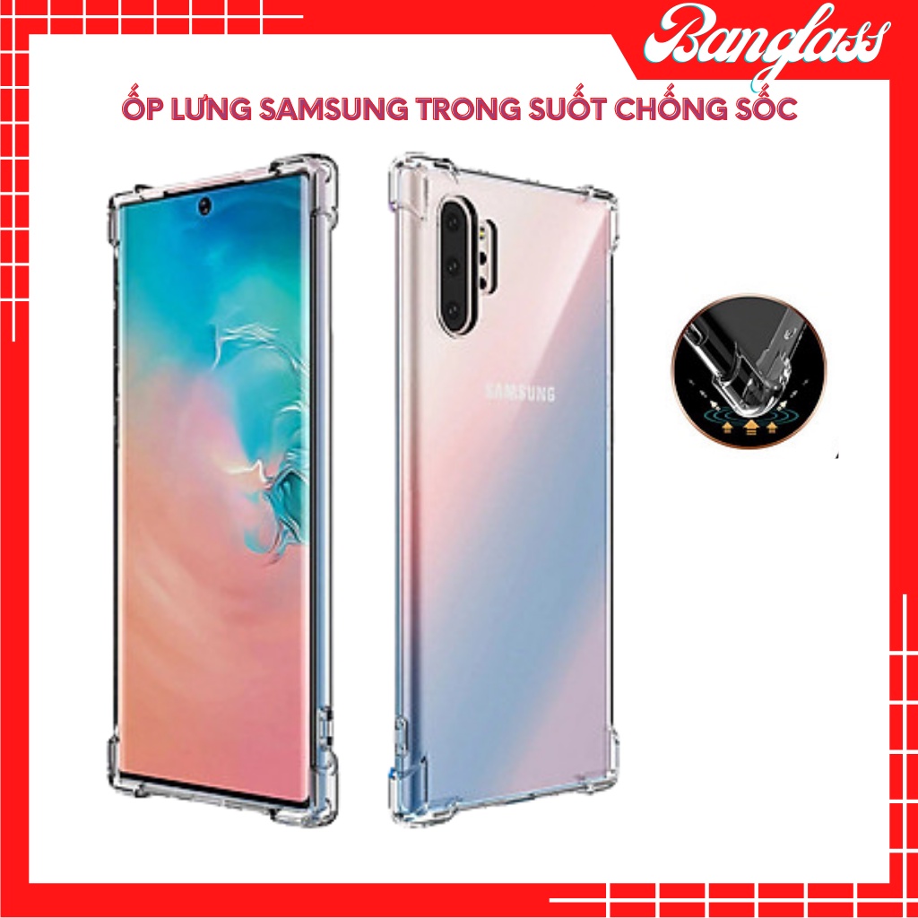 Ốp lưng Samsung trong suốt chống Sốc Note 10 Plus/ Note/ Not 8/ Not 9/ Not 10/ Not 20/ Not 20 ultra