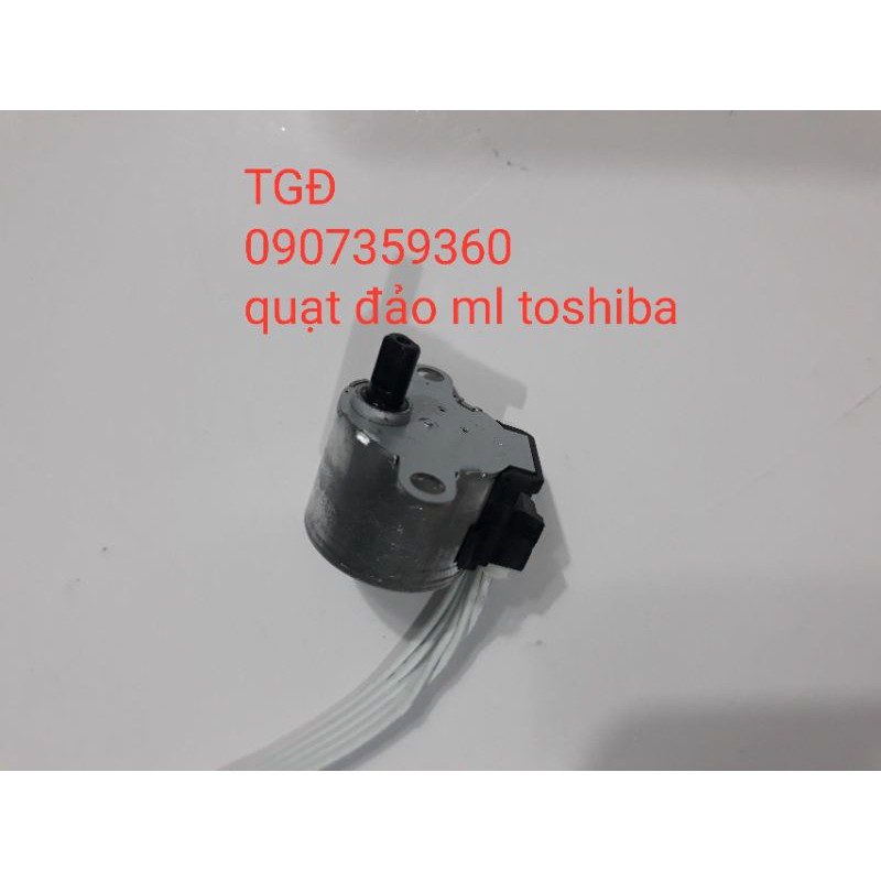 Mô tơ vẫy đảo máy lạnh Toshiba